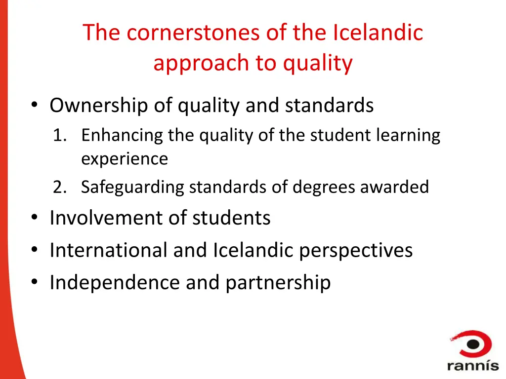 the cornerstones of the icelandic approach