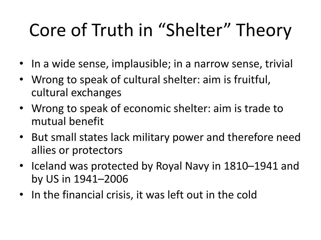 core of truth in shelter theory