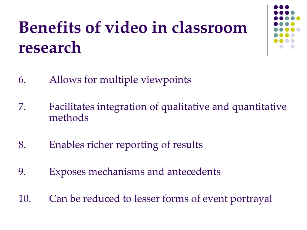 benefits of video in classroom research 1