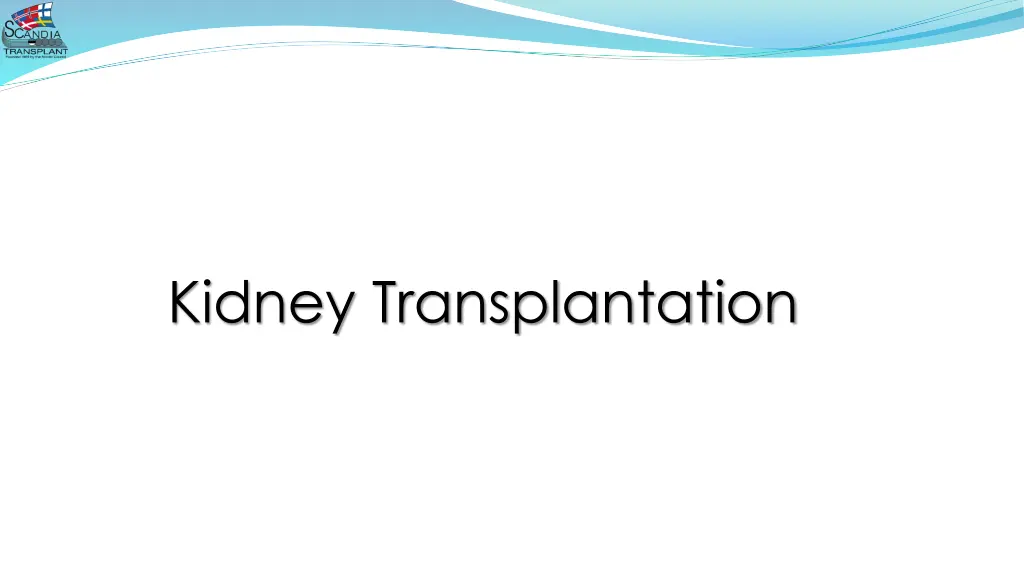 kidney transplantation