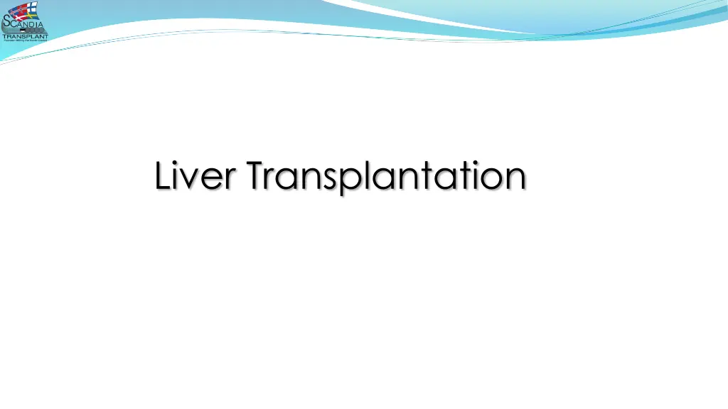 liver transplantation