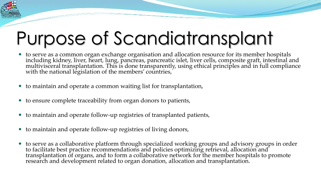 purpose of scandiatransplant