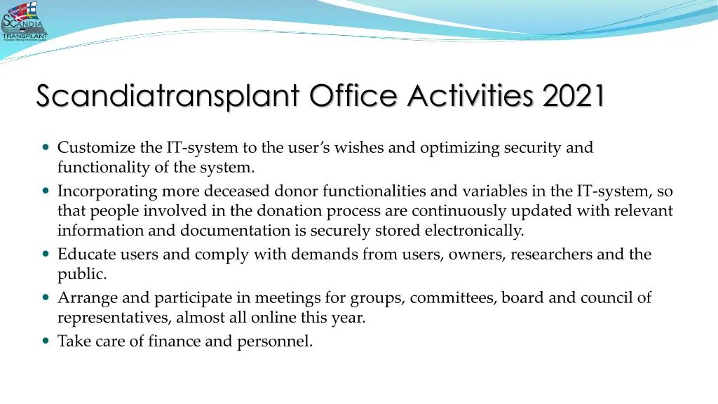 scandiatransplant office activities 2021