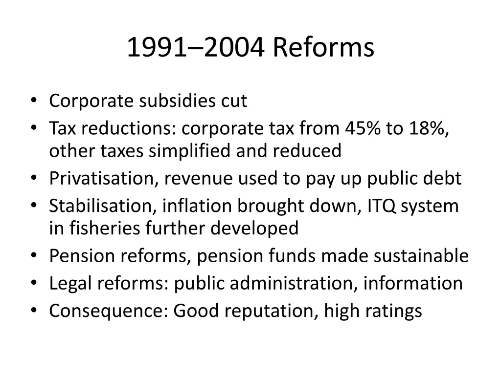 1991 2004 reforms