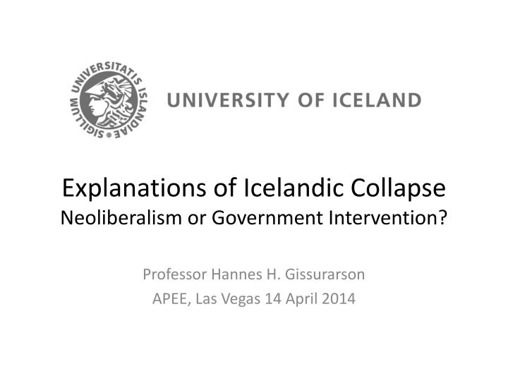 explanations of icelandic collapse neoliberalism