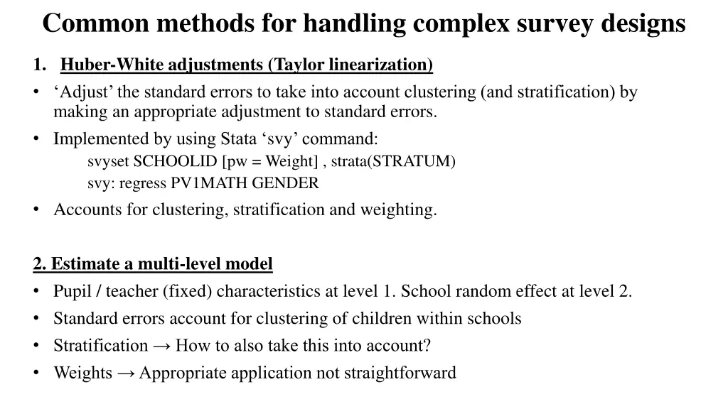 common methods for handling complex survey designs