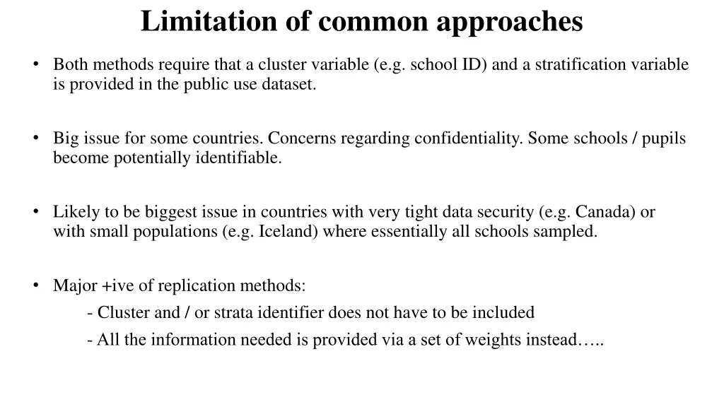 limitation of common approaches