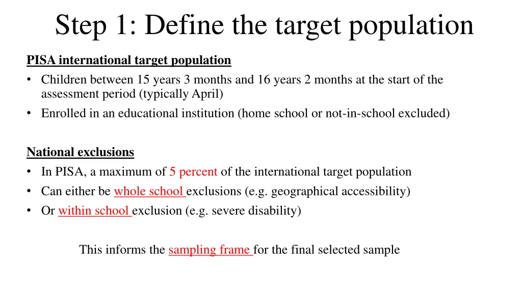 step 1 define the target population