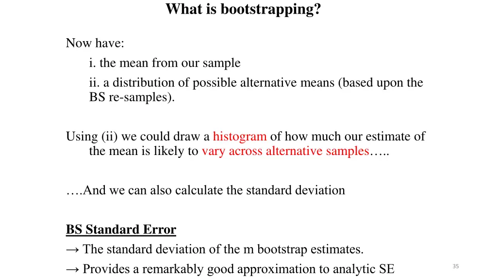 what is bootstrapping 1