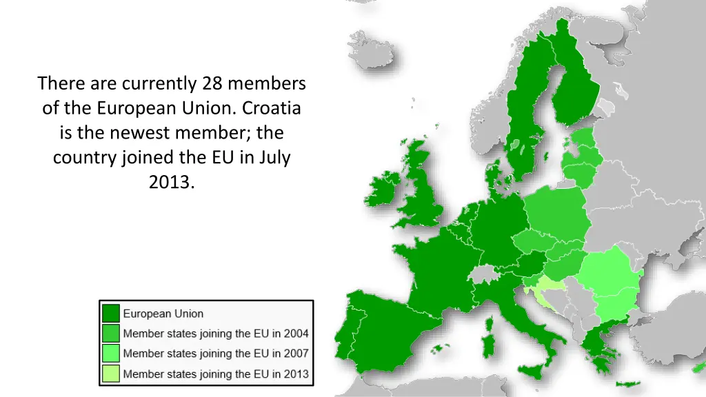 there are currently 28 members of the european