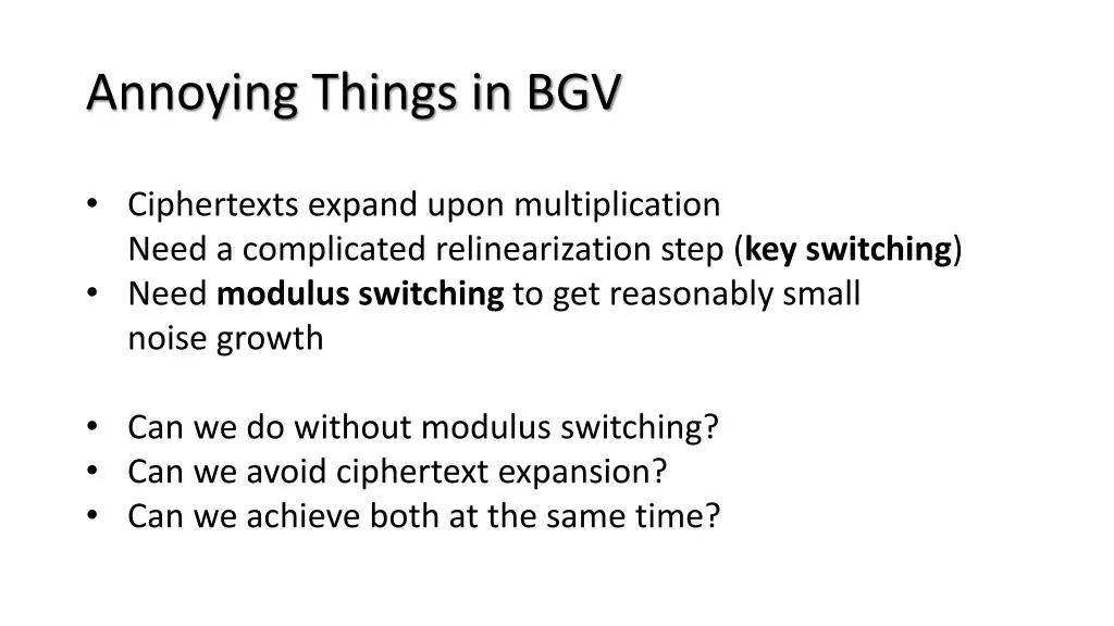 annoying things in bgv