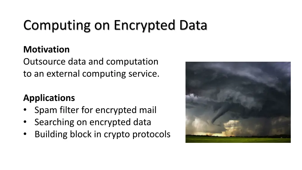 computing on encrypted data