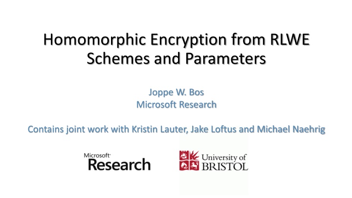 homomorphic encryption from rlwe schemes