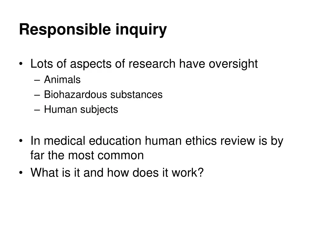 responsible inquiry