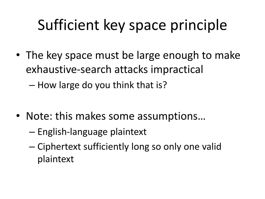 sufficient key space principle