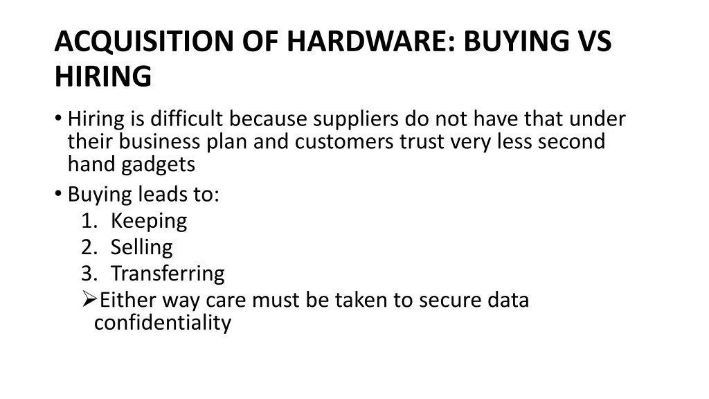 acquisition of hardware buying vs hiring hiring