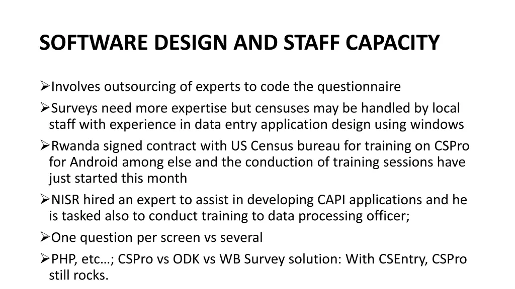 software design and staff capacity