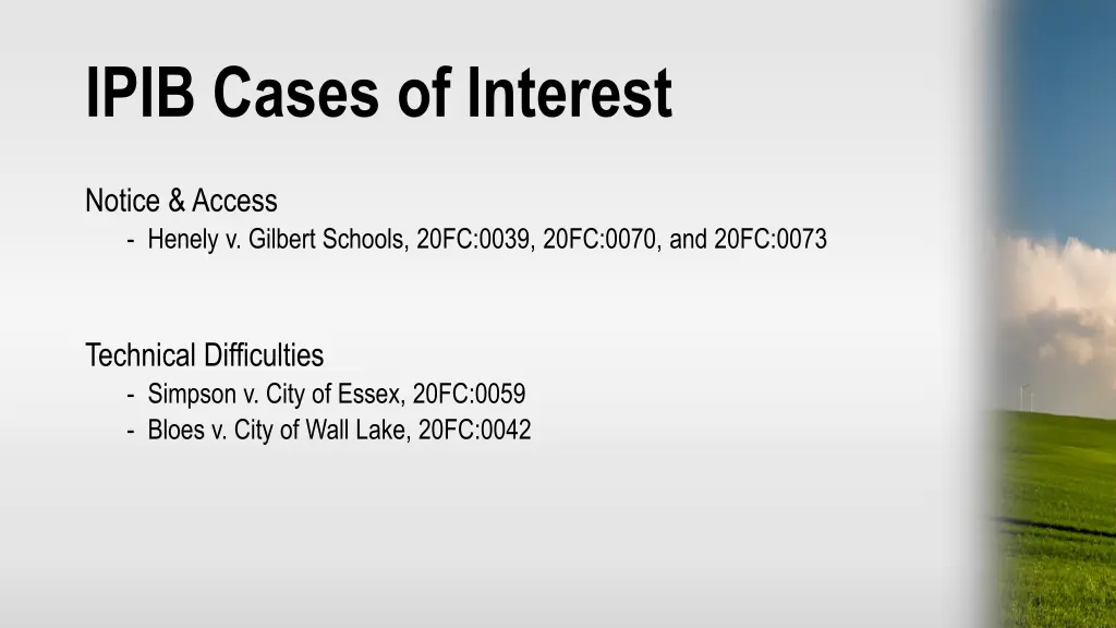 ipib cases of interest