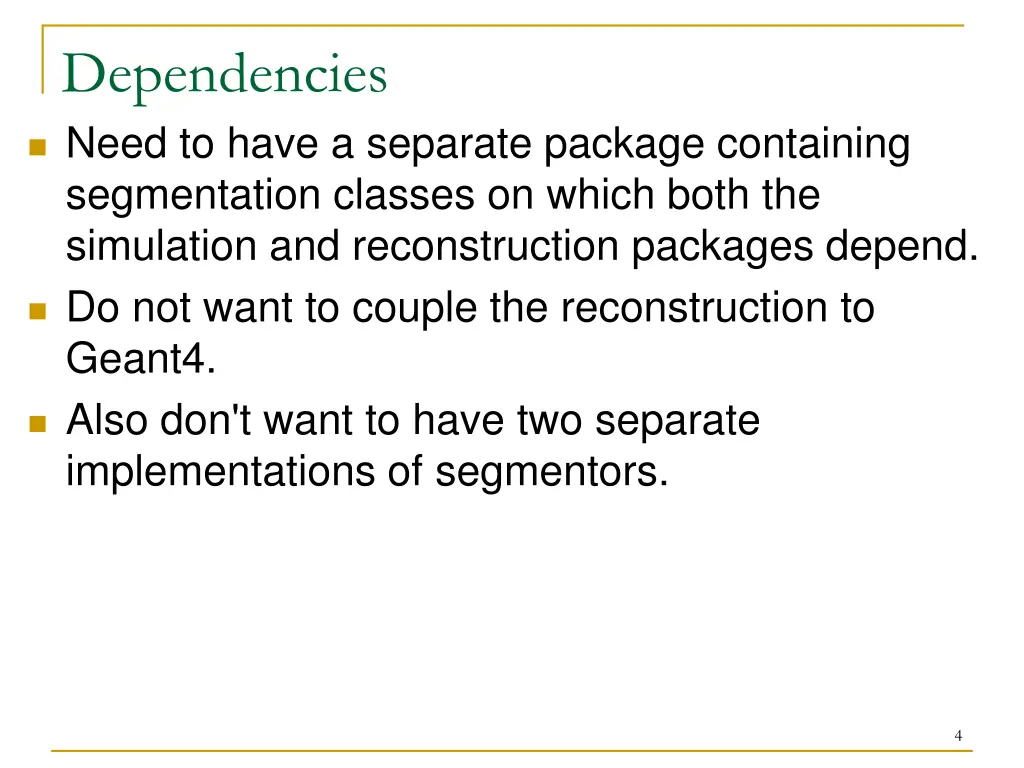 dependencies need to have a separate package