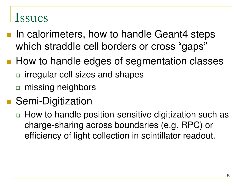 issues in calorimeters how to handle geant4 steps