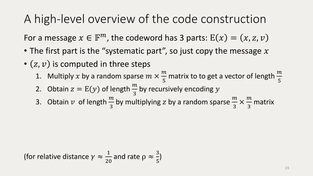 a high level overview of the code construction