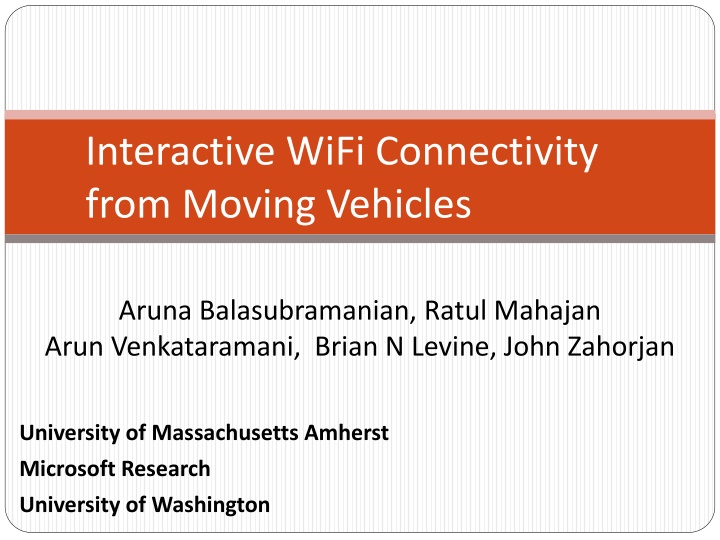 interactive wifi connectivity from moving vehicles