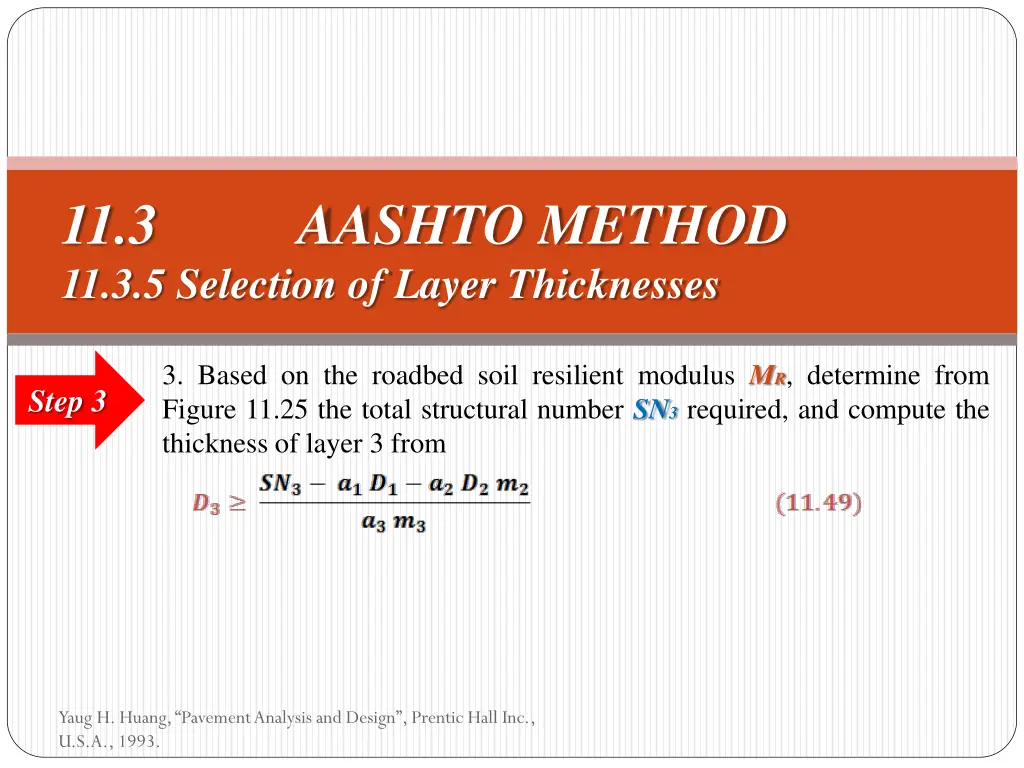 11 3 aashto method 11 3 5 selection of layer 4