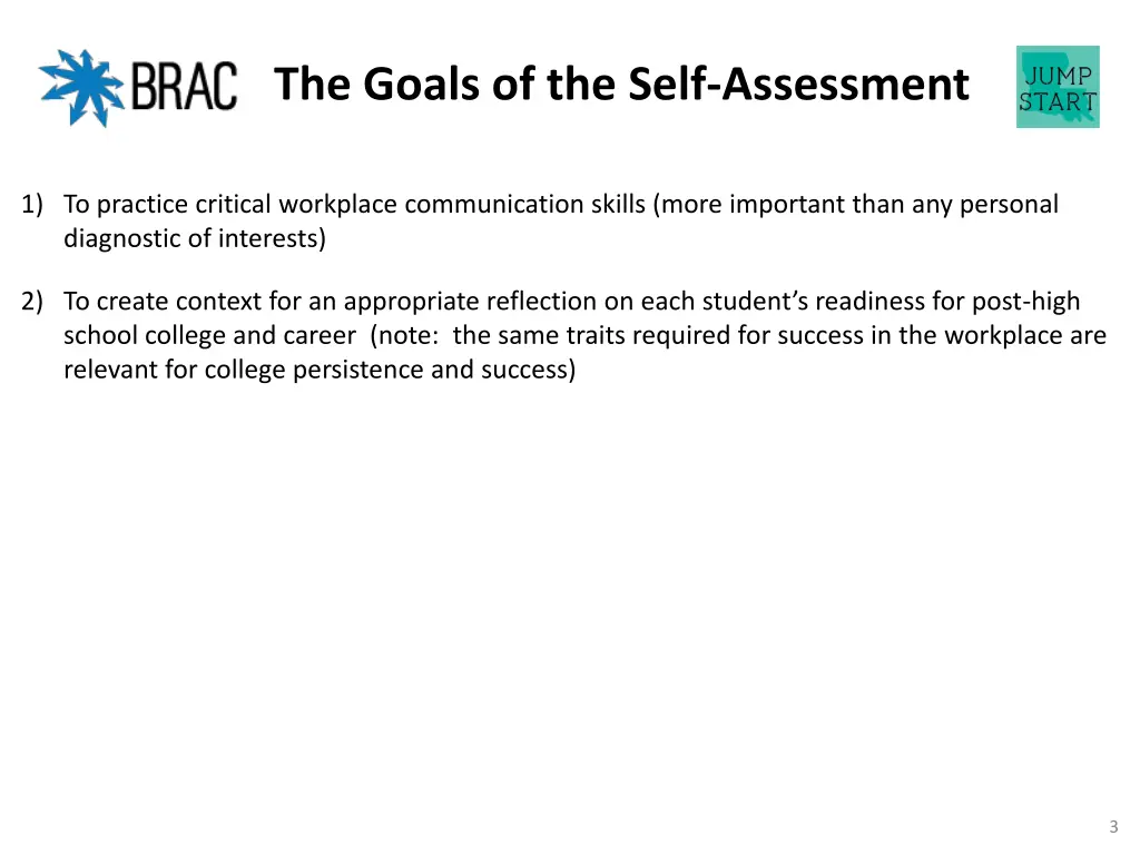 the goals of the self assessment