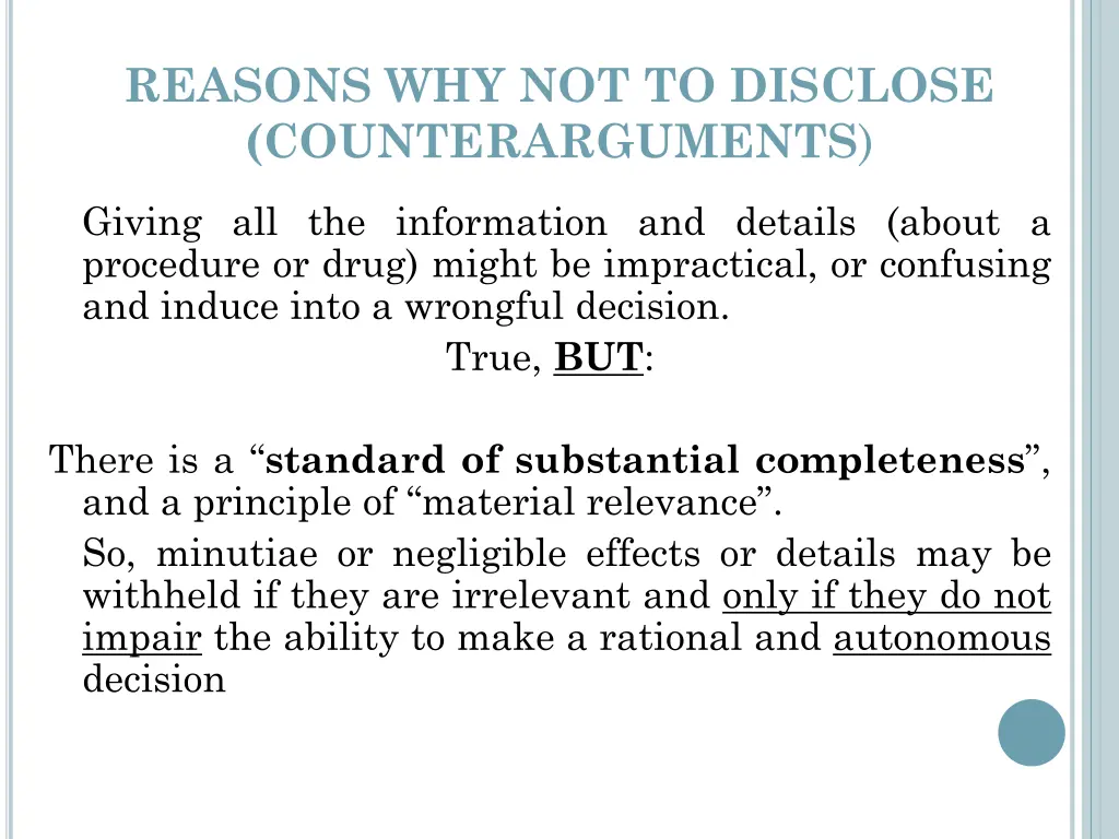 reasons why not to disclose counterarguments 1