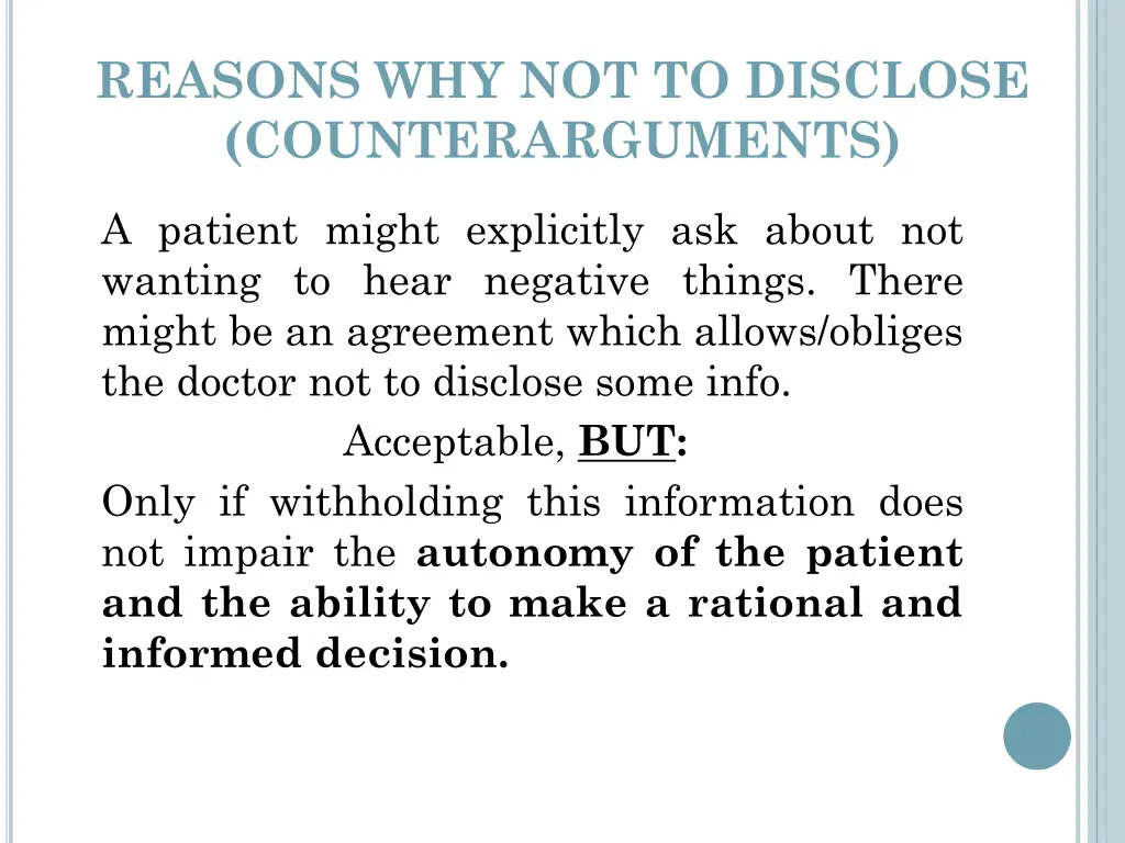 reasons why not to disclose counterarguments 2