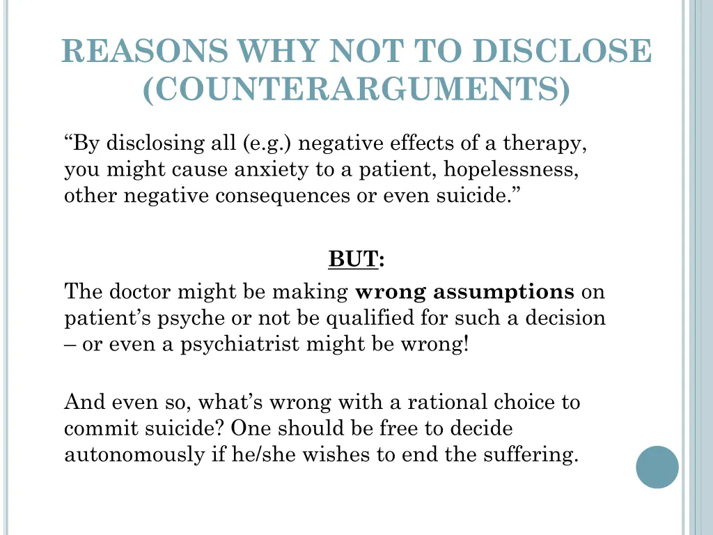 reasons why not to disclose counterarguments