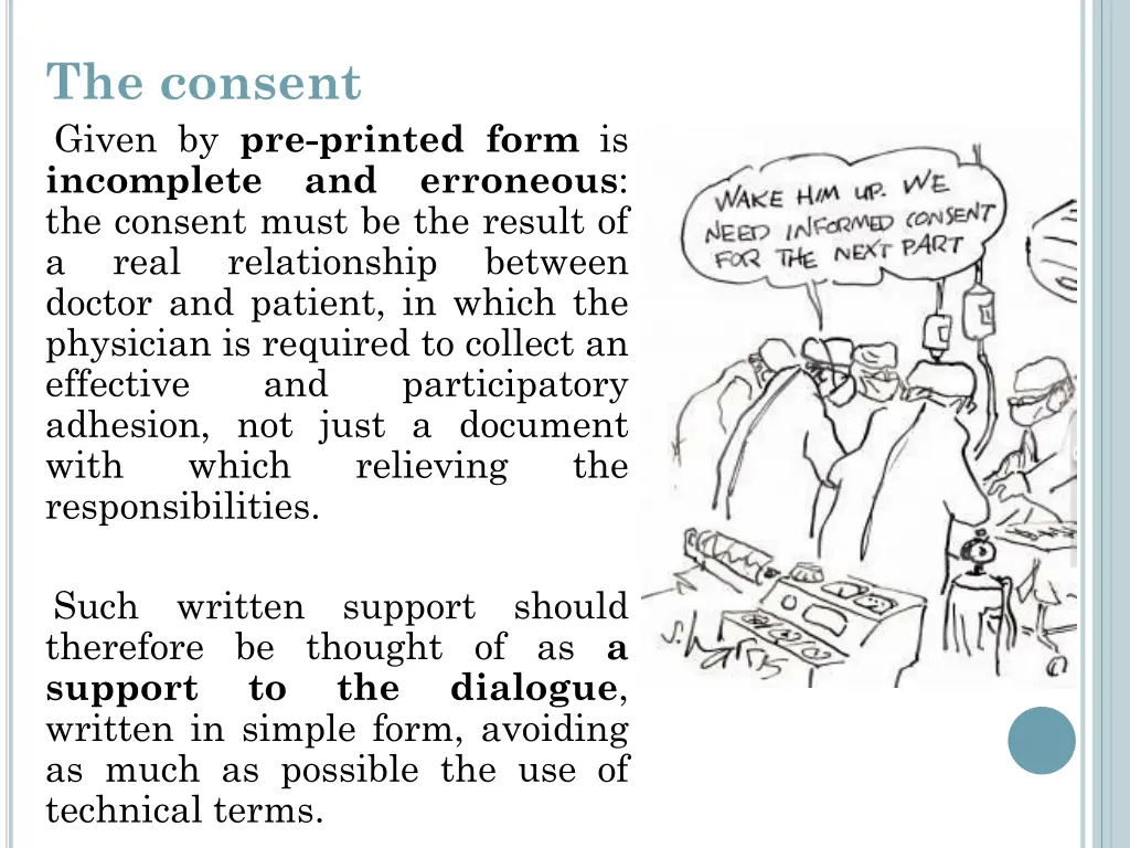 the consent given by pre printed form