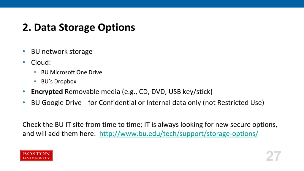 2 data storage options