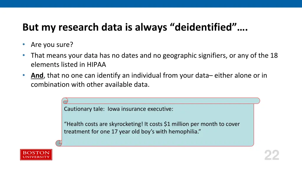 but my research data is always deidentified