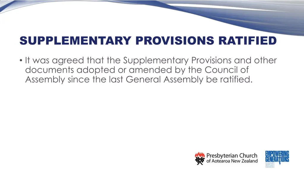 supplementary provisions ratified