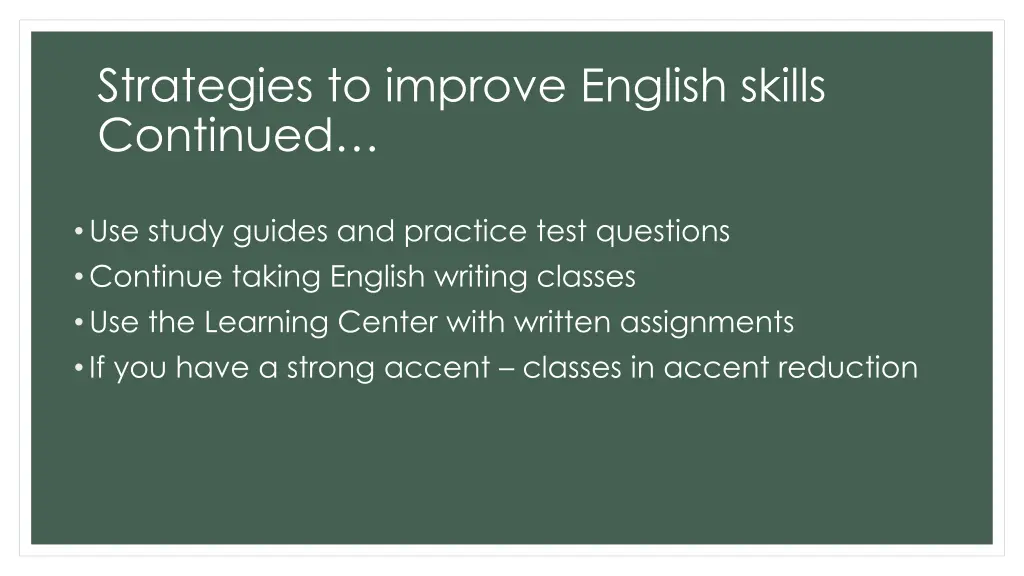 strategies to improve english skills continued