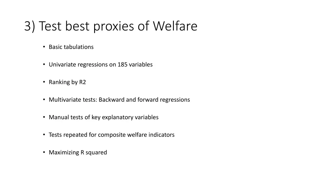 3 test best proxies of welfare