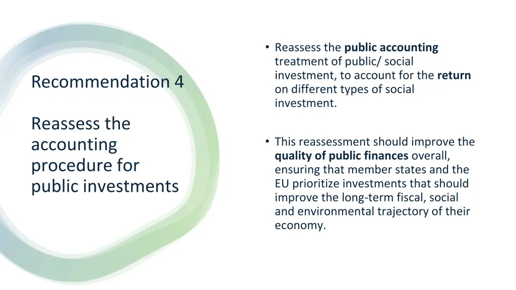 reassess the public accounting treatment