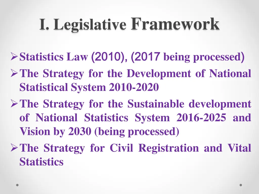 i legislative framework