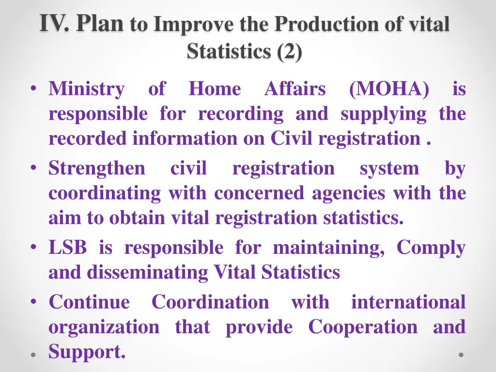 iv plan to improve the production of vital 1