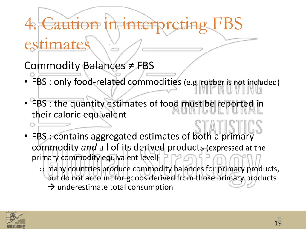 4 caution in interpreting fbs estimates 1