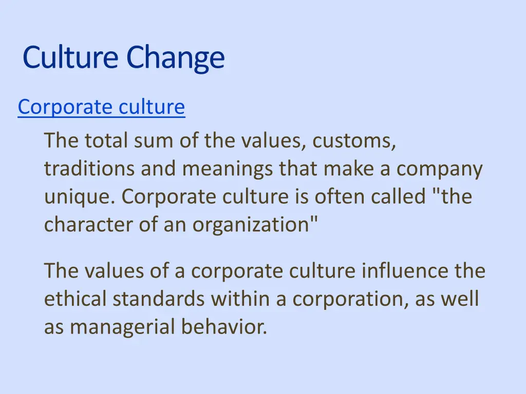 culture change