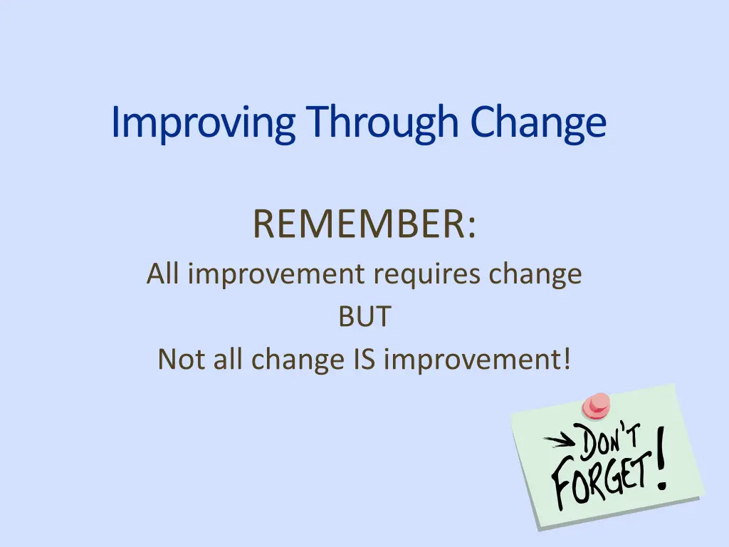 improving through change