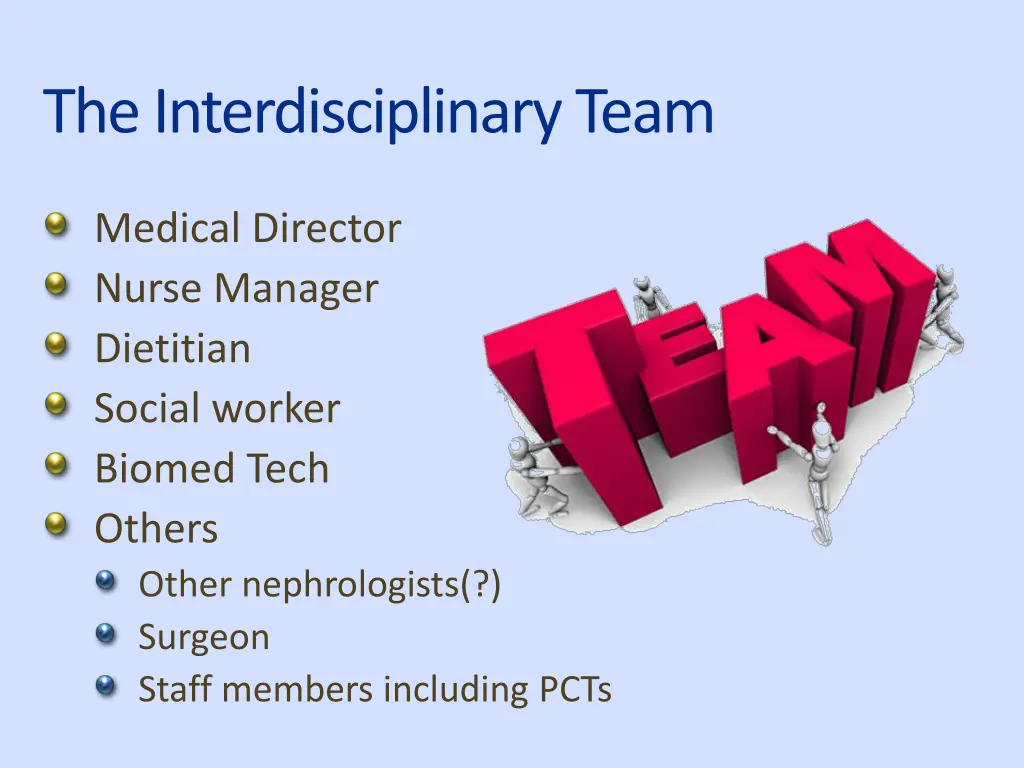 the interdisciplinary team