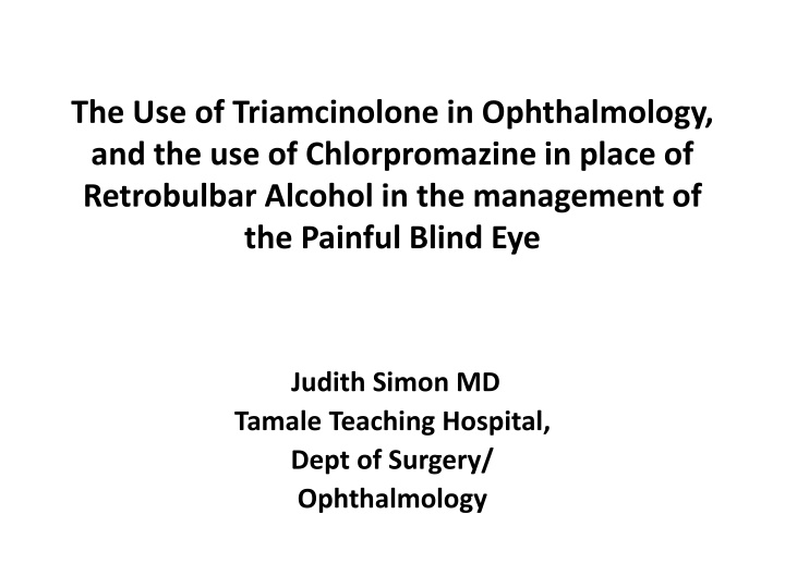 the use of triamcinolone in ophthalmology