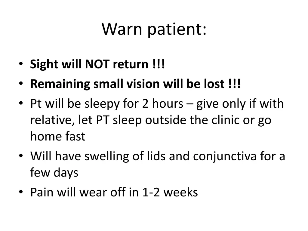 warn patient