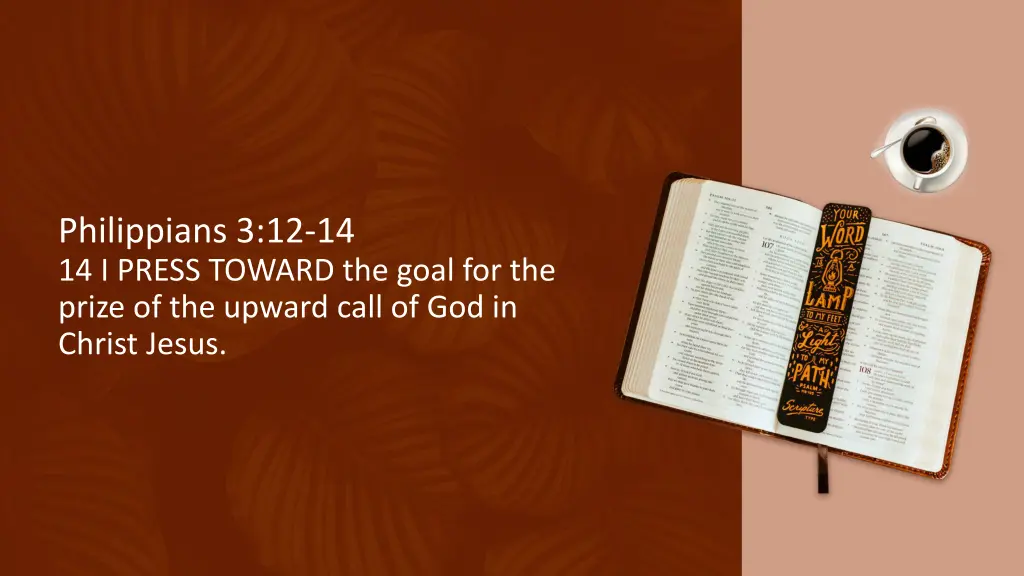 philippians 3 12 14 14 i press toward the goal