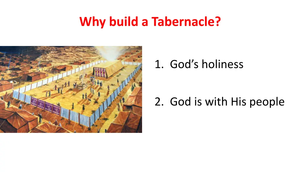 why build a tabernacle