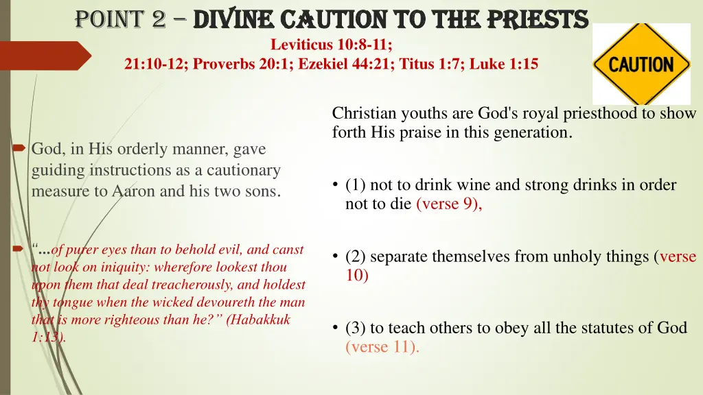 point 2 divine caution to the priests divine