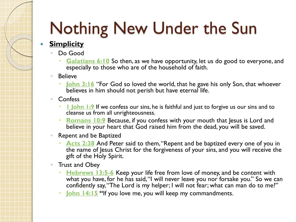 nothing new under the sun simplicity do good